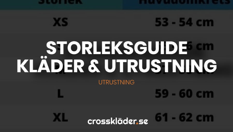 Storleksguide för Crosskläder & -utrustning